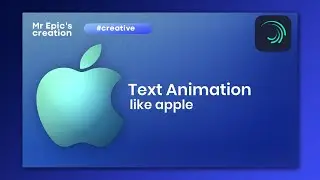 Create Text Animation Like Apple - Alight Motion Tutorial | ⚡free project file