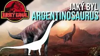 Argentinosaurus: Ten největší | Atlas Druhů #33 | Jurský Kanál