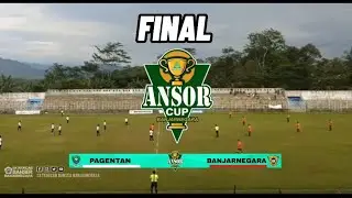 FINAL ANSOR CUP BANJARNEGARA 2023