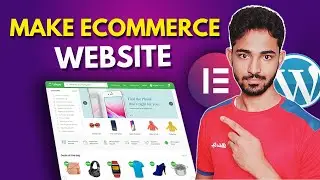 How to Build an Ecommerce Website on WordPress | Easy Guide