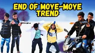 The End OF Moye Moye Trend | Moye Moye Comedy | C4B Comedy Video