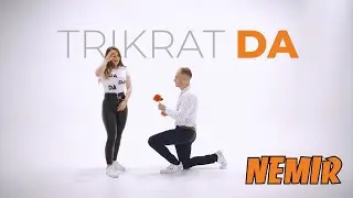 NEMIR - TRIKRAT DA (Official Video)
