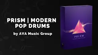 AVA Music Group PRISM Modern Pop Drums - 3 Min Walkthrough Video (60% off for a limited time)