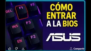 Como entrar a la bios placa madre asus