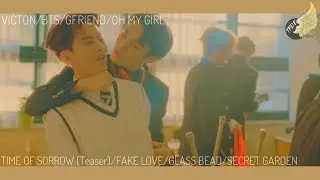 [MASHUP] VICTON (ft. BTS, GFRIEND & OMG) - TIME OF SORROW (오월애 (俉月哀)) (TEASER)