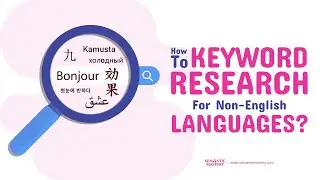 How To Keyword Research For Non-English Languages?
