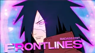 Naruto Badass edit - Frontlines - [Edit/AMV]