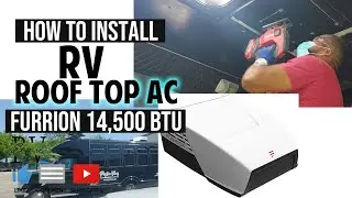 Roof Top AC Install | Furrion | Party Bus | RV