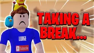 Taking a break...