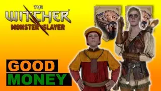 ALL ABOUT THE "GOOD MONEY" QUEST IN THE WITCHER: MONSTER SLAYER