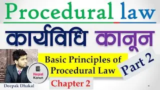 Procedural Law in Nepali, Part 2