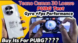 Tecno Camon 30 Loewe PUBG Test | PUBG Graphics Gyro performance Heating Test | Best Device for PUBG