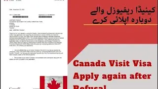 Canada visit visa refusal can apply again | Canada Refusal | IRCC