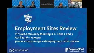 Employment Sites Review Virtual Community Meeting # 1 – Site 2 & 3 , April 11, 2023