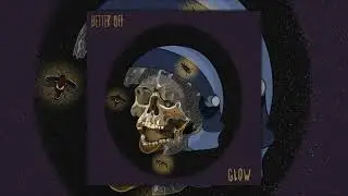Water Culture- Better Off
