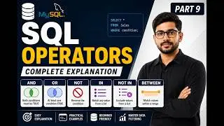 SQL WHERE Clause Operators | AND, OR, NOT, IN Decoded