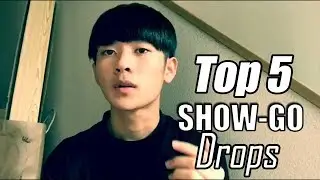 Top 5 Show Go Drops