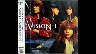 VisioN - Don't Leave Me Now (君を探して =)