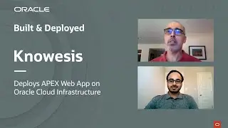 Knowesis deploys APEX web app on Oracle Cloud Infrastructure