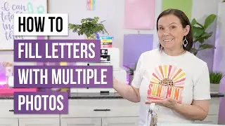 📸 How To Fill Letters With Multiple Photos in Cricut Design Space + BONUS