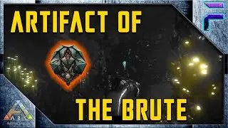 HOW TO GET THE ARTIFACT OF THE BRUTE SOLO 2022- Ark: Survival Evolved Episode 30