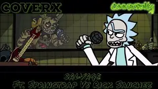 “And now, you're mine, Rick Sanchez!”Salvage- Springtrap vs Rick Sanchez