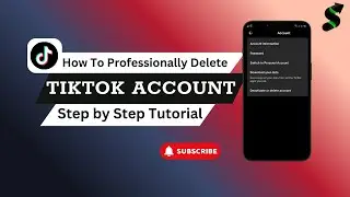 How to Delete TikTok Account Permanently on iPhone & Android