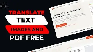 Translate Text, Images and PDF Free with Lufe Ai