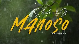 SHALE AS  - MANOSO (OFFICIAL VIDEO)