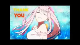 ✖ DARLING in the FRANXX ✖ [ ★ AMV ★ EDIT ]