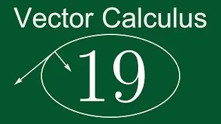 Vector Calculus 19:  Derivative of a Constant-Length Vector