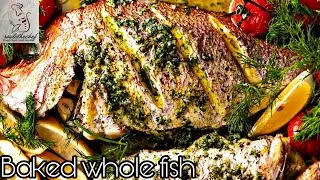 The Easiest way to Bake a Whole Fish With Herbs/Easy, Healthy Delicious/Simple natural Marinade