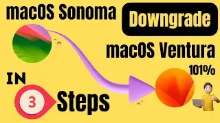 How to Downgrade macOS 14 Sonoma to Ventura in 3 Steps (2024 for Intel, M1, M2)