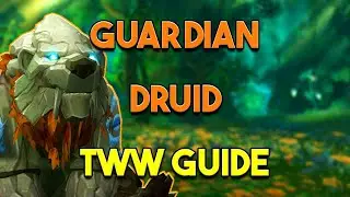 Guardian Druid Guide [TWW 11.0]
