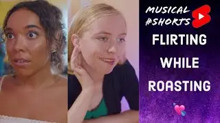 When ROASTING is your LOVE LANGUAGE 💞 | Musical 