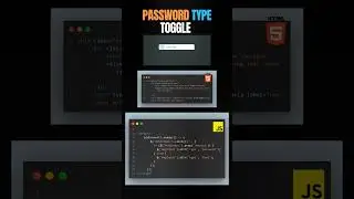 JavaScript Password Toggle with Single Click! 🔒✨