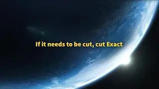 Exact Tools - If it needs to be cut, cut Exact