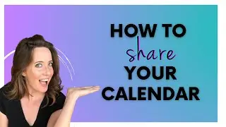 Virtual Assistant: How to Share a Google Calendar
