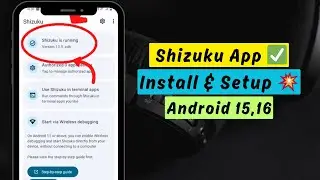 How to Install Shizuku on Android 14 15 & 16 ✅ Download Link (2026)