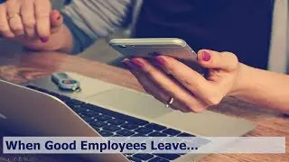 HR Rescue: When Good Employees Leave