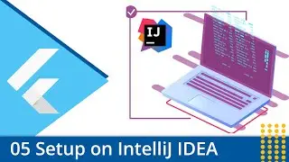 Flutter Tutorial - 05 Setup IntelliJ IDEA for Flutter Development