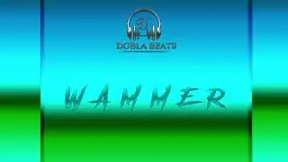 Wammer / Hard Trap Beat Inspiration 2019 (Prod by Dobla Beats)