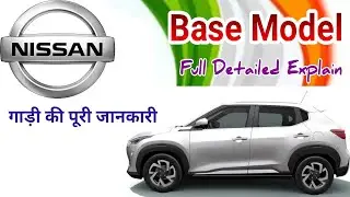 निसान बेस मॉडल फुल रिव्यू॥ Base Model of Nissan Magnite Fully Explained Review