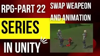 Unity Multiplayer RPG Part 22 - Swap weapon gives new animations (AnimationOverride)