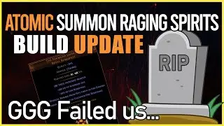 Atomic Summon Raging Spirits Build Update - GGG silent hotfix RiP SRS Helmet