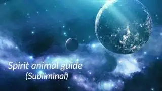 Spirit animal guide (subliminal)