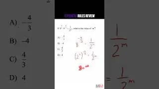 Using multiple exponent rules SAT Math Review Problem