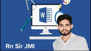 Microsoft word information Rn Sir JMI