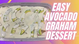 EASY AVOCADO GRAHAM CAKE / Subukan mo itong i-negosyo!