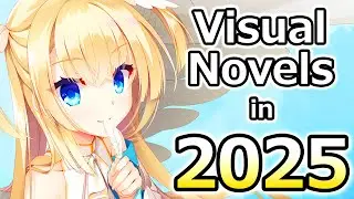 My Top Visual Novels of 2025!
